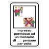 CARTELLO INGRESSO MAX N. PERSONE