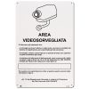 CARTELLO AREA VIDEOSORVEGLIATA